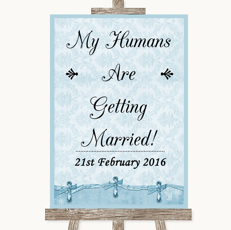 Wedding My Humans Are Getting Married Shabby Vintage Chic Plaque